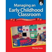 Professional Resources: Managing an Early Childhood Classroom : Literacy, Language, & Learning (Paperback)