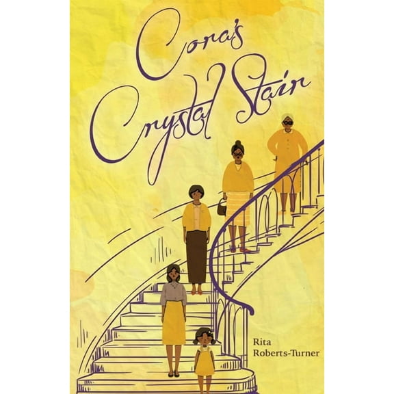 Cora's Crystal Stair, (Paperback)