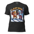 thumbnail image 1 of t-shirt Unisexe Last Run, 1 of 7