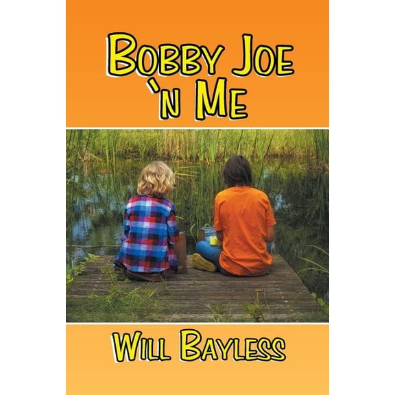 Bobby Joe 'n Me