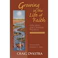 thumbnail image 1 of Growing In The Life Of Faith, Second Edition: Education And Christian Practices, 1 of 2