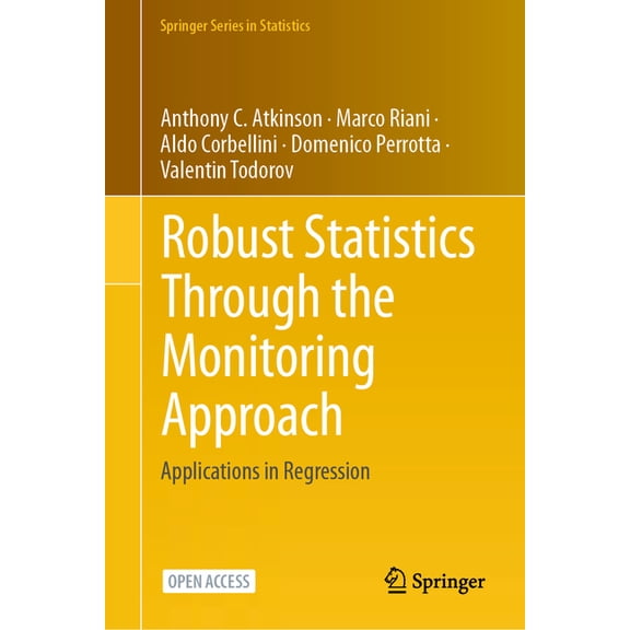 Springer Statistics Robust Statistics Through the Monitoring Approach: Applications in Regression, (Hardcover)