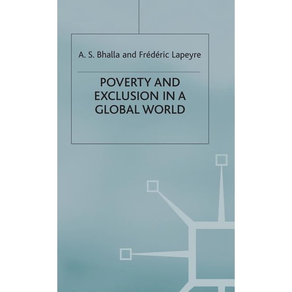 Poverty and Exclusion in a Global World, (Hardcover)
