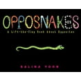 thumbnail image 1 of Pre-Owned Opposnakes: A Lift-The-Flap Book about Opposites (Hardcover) 1416978755 9781416978756, 1 of 1