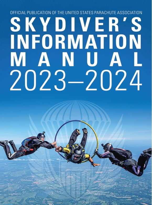 Skydivers Information Manual : 2023-2024 (Hardcover)