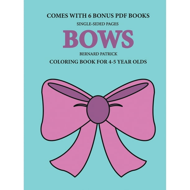 Download Coloring Books For 4 5 Year Olds Bows Paperback Walmart Com Walmart Com