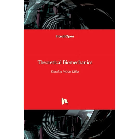 Theoretical Biomechanics (Hardcover)