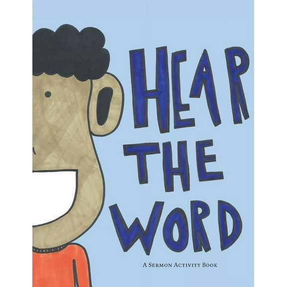 Hear the Word: A Sermon Activity Book, (Paperback)