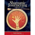 thumbnail image 2 of Shamanic Journeying: A Beginner's Guide, 2 of 2