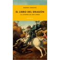 thumbnail image 1 of Libro El Dragón La Leyenda San Jorge JUS LIBREROS Y EDITORES, 1 of 2