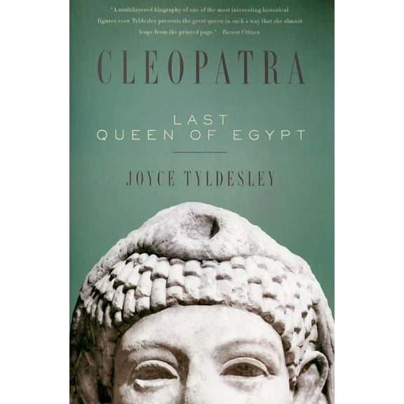 Cleopatra: Last Queen of Egypt, (Paperback)