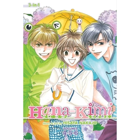 Pre-Owned Hana-Kimi (3-In-1 Edition), Vol. 2: Includes Vols. 4, 5 & 6 (Paperback) by Hisaya Nakajo