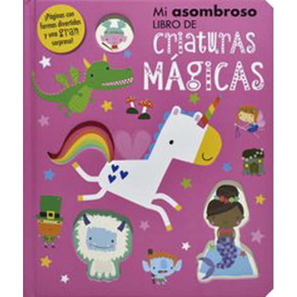 MI ASOMBROSO LIBRO DE CRIATURAS MAGICAS SILVER DOLPHIN MAKE BELIVE IDEAS