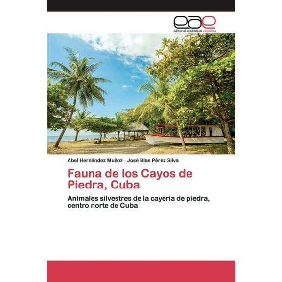 Fauna de los Cayos de Piedra, Cuba (Paperback)
