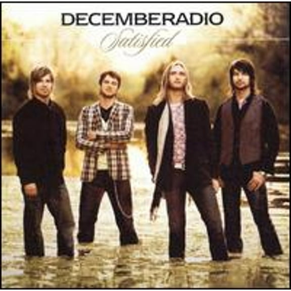 Satisfied (CD) by Decemberadio