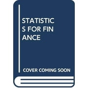 Statistics For Finance - Erik Lindstrom, Henrik Madsen, Jan Nygaard Niel