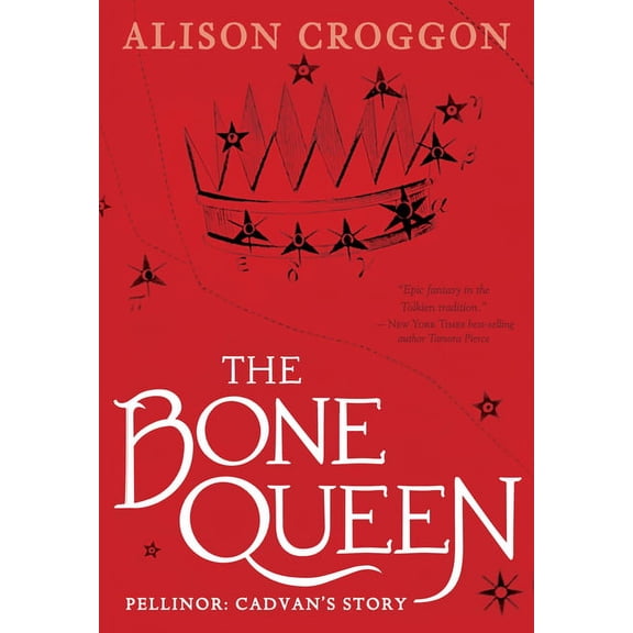 Books of Pellinor The Bone Queen: Pellinor: Cadvan's Story, (Paperback)