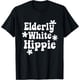 thumbnail image 1 of Elderly White Hippie Trending Funny Saying Camiseta, 1 of 2