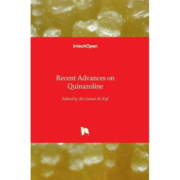 Recent Advances on Quinazoline (Hardcover)
