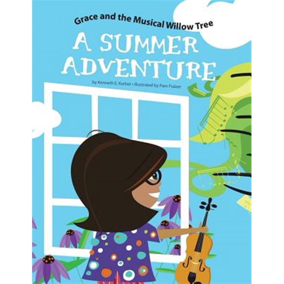 Pre-Owned Grace and the Musical Willow Tree : A Summer Adventure