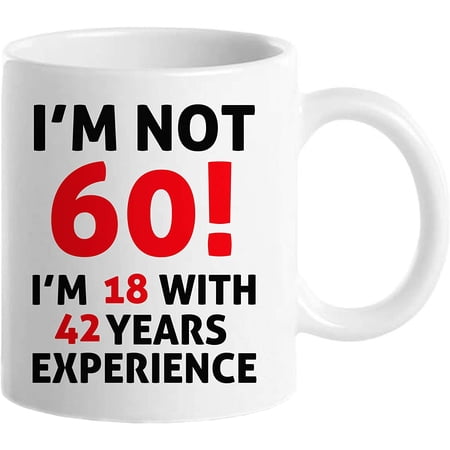 60th Birthday Gifts for Men Funny 60 Year Old 1961 60th Birthday Mugs for Him Dad Uncle Husband Brother Grandpa Friend 11 oz Tea Cup