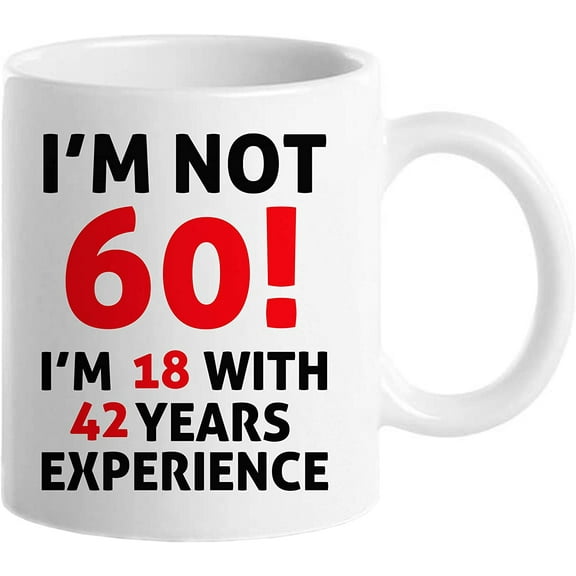 60th Birthday Gifts for Men, Funny 60 Year Old , 1961 60th Birthday Mugs for Him, Dad, Uncle, Husband, Brother, Grandpa, Friend, 11 oz Tea Cup