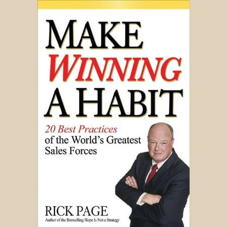 Make Winning a Habit: 20 Best Practices of the World's Greatest Sales Forces - (Best Sales Training Programs In The World)