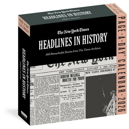 New York Times Headlines in History Page-A-Day(r) Calendar 2026: 365 Remarkable Stories from the Times Archives, (Paperback)