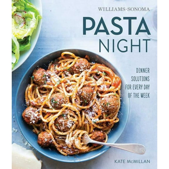 Pasta Night (Williams-Sonoma) (Hardcover)