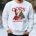 thumbnail image 2 of Oops I Got Another Tree Christmas Sweatshirt – Funny Retro Holiday, 2 of 5