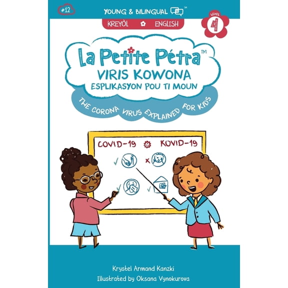 Viris Kowona Esplikasyon Pou Timoun: The Coronavirus Explained for Kids, (Paperback)