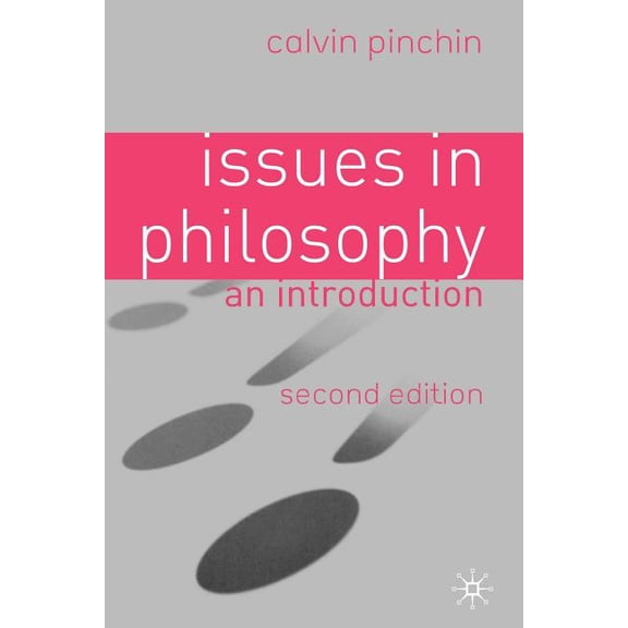 Issues in Philosophy: An Introduction, (Paperback)