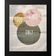 thumbnail image 2 of Waltz, Anne 12x14 Black Modern Framed Museum Art Print Titled - Good vibes only, 2 of 5