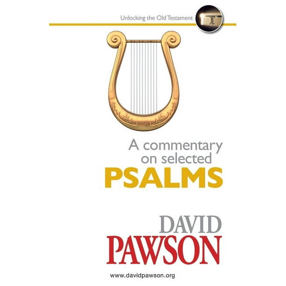 A Commentary on Selected Psalms, (Paperback)