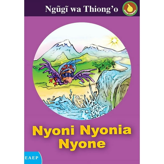 Nyoni Nyonia Nyone, (Paperback)