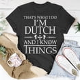 thumbnail image 5 of Dutch People Know Things TShirt, 5 of 6