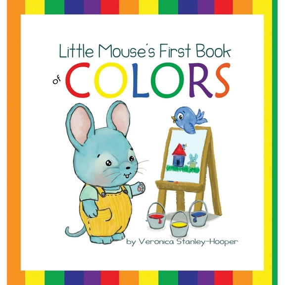 Little Mouse's First Book of Colors, (Hardcover)