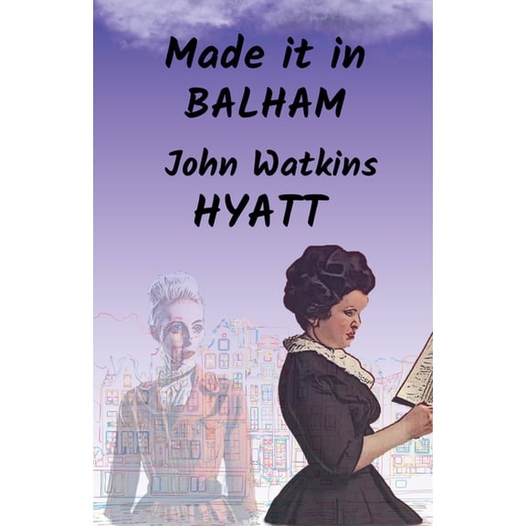 Made it in Balham, (Paperback)