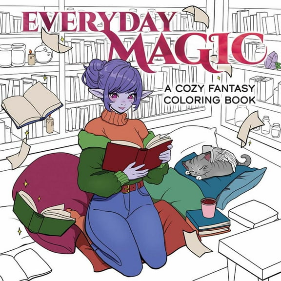 Everyday Magic: A Cozy Fantasy Coloring Book, 96 pages (Paperback)