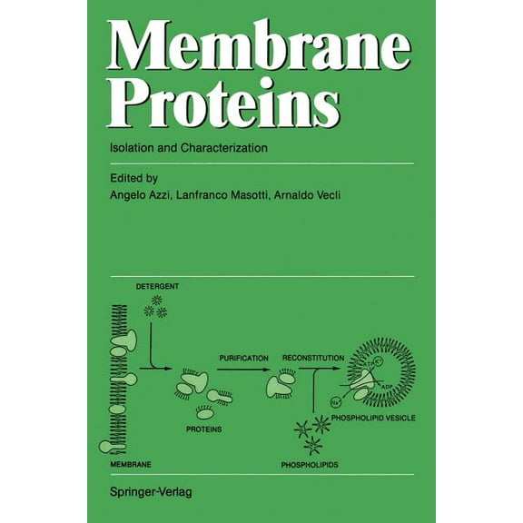 Membrane Proteins: Isolation and Characterization, (Paperback)