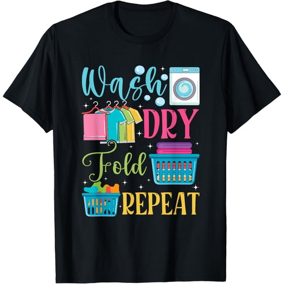 Premium Daily Comfort - Laundry wash Dry Fold Repeat laundry worker T-Shirt