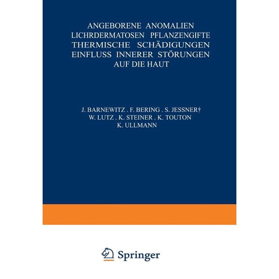 Angeborene Anomalien Lichtdermatosen - Pflanƶengifte Thermische SchÃ¤digungen Einfluss Innerer StÃ¶rungen Auf Die, (Paperback)