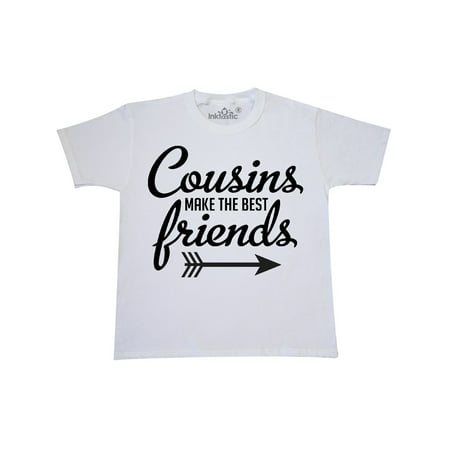 Cousins Make The Best Friends with Arrow Youth (Cute Best Friends Shirt Designs)
