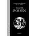 thumbnail image 1 of Libro Robert Rossen Tapa Blanda, Autor Jose Antonio Jimenez De Las Heras, Editorial Catedra, 1 of 1