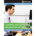 thumbnail image 2 of Examen 70-410 Installation et Configuration de Windows Server 2012 (Série de Cours Académiques Officiels de Microsoft), 2 of 2