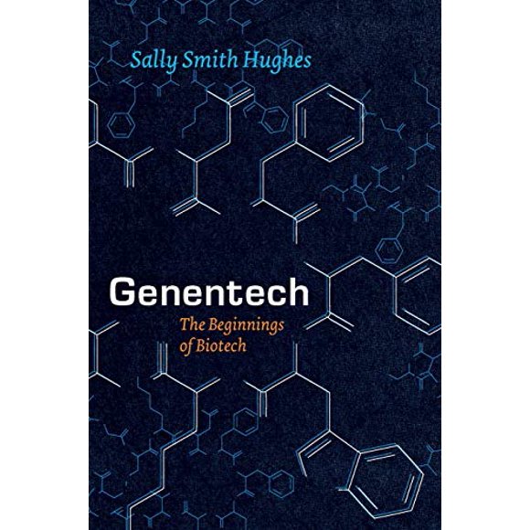 Genentech: The Beginnings of Biotech (Synthesis)