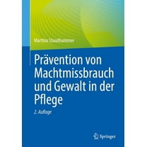 Prävention Von Machtmissbrauch Und Gewalt in Der Pflege, (Paperback)