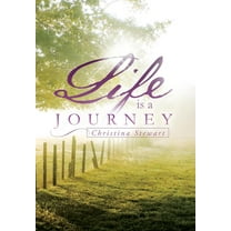 Life Is a Journey (Hardcover)
