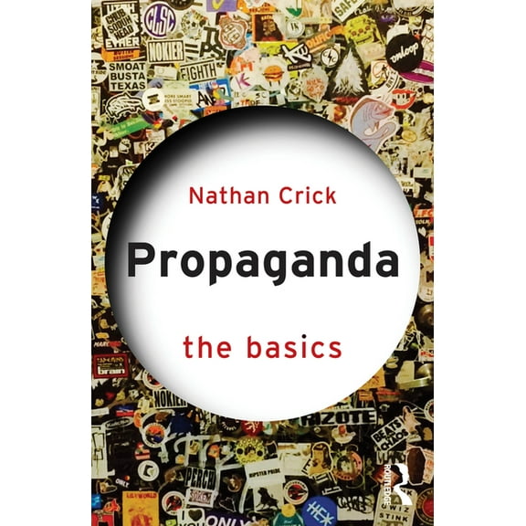 Basics Propaganda: The Basics, (Paperback)
