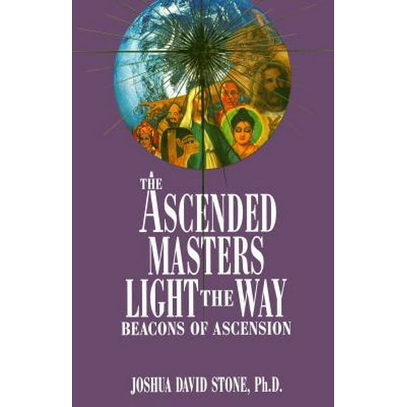 Pre-Owned Ascended Masters Light the Way: Beacons of Ascension (Paperback) 0929385586 9780929385587